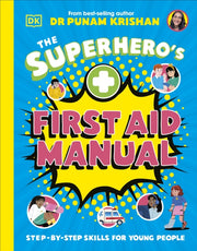 Superheros First Aid Manual