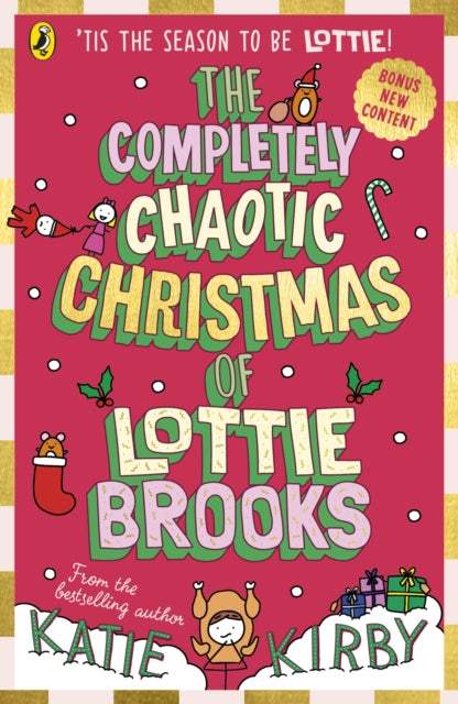 Completely Chaotic Christmas Of Lottie By Kirby, Katie
