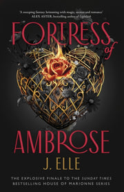 Fortress Of Ambrose By Elle, J