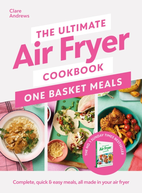 Ultimate Air Fryer/one Basket Meals