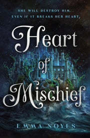Heart Of Mischief By Noyes, Emma