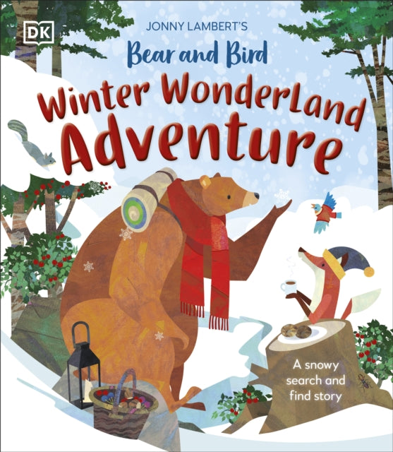Bear & Bird Winter Wonderland Adventure