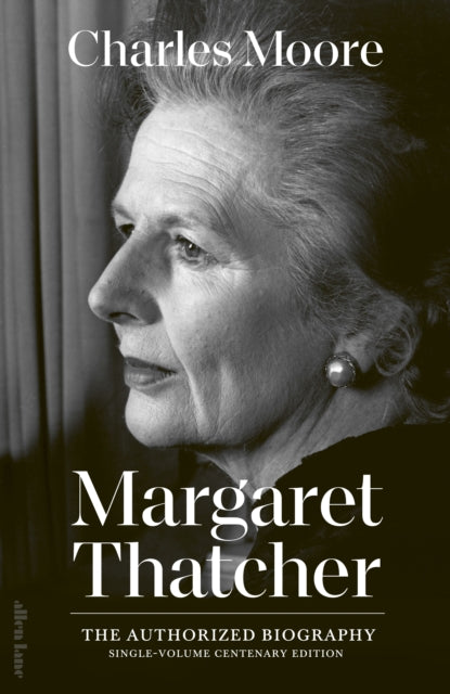 Margaret Thatcher/authorized Biography