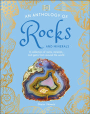 Anthology Of Rocks & Minerals