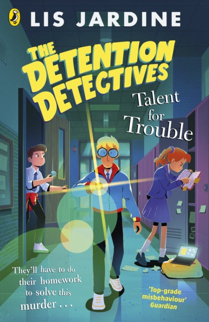 Detention Detectives Talent For Trouble