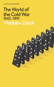 World Of The Cold War 1945-1991