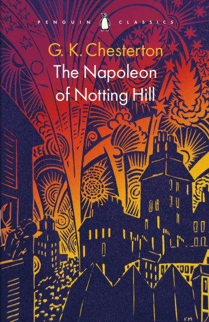 Napoleon Of Notting Hill By Chesterton, G K