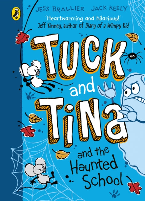 Tuck & Tina & The Haunted School