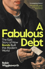Fabulous Debt By Wigglesworth, Robin