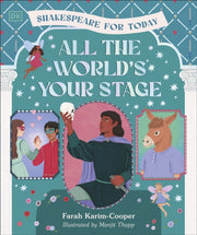 All The Worlds Your Stage Shakespeare