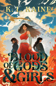 Blood Of Gods & Girls By Kaine, Katja