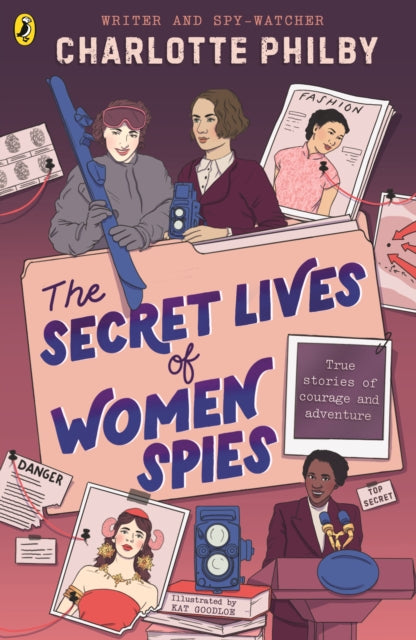 Secret Lives Of Women Spies By Philby, Charlotte