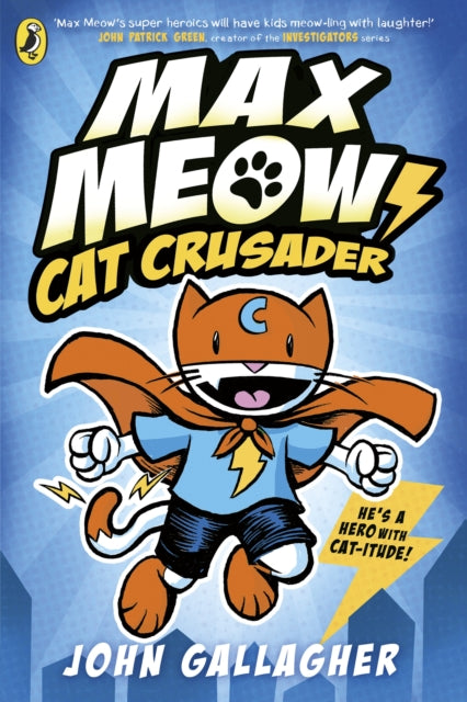 Max Meow Cat Crusader 1