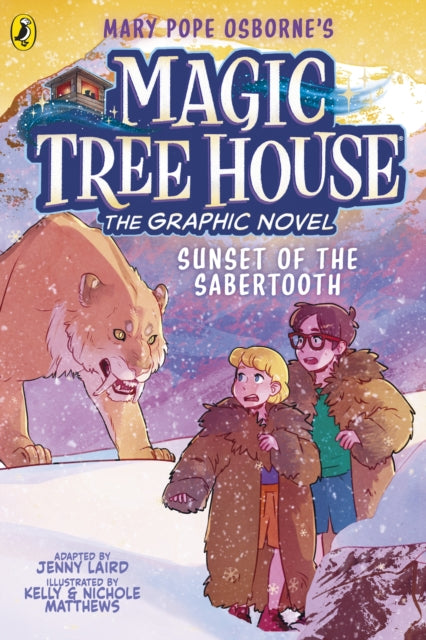 Sunset Of The Sabertooth A Graphic Novel By Osborne, Mary Pope
