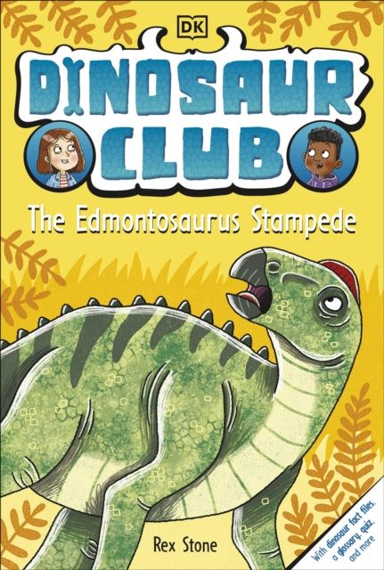 Dinosaur Club The Edmontosaurus Stamped By Stone, Rex