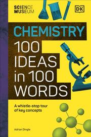Chemistry 100 Ideas In 100 Words
