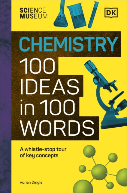 Chemistry 100 Ideas In 100 Words