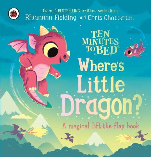 Ten Minutes To Bed Wheres Little Dragon By Ladybird