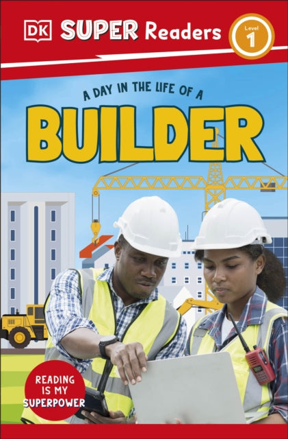 Day In The Life Of A Builder Level 1