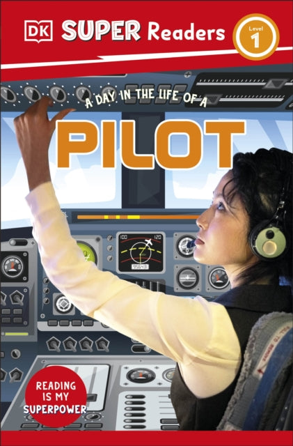 Day In The Life Of A Pilot Level 1 By Dk