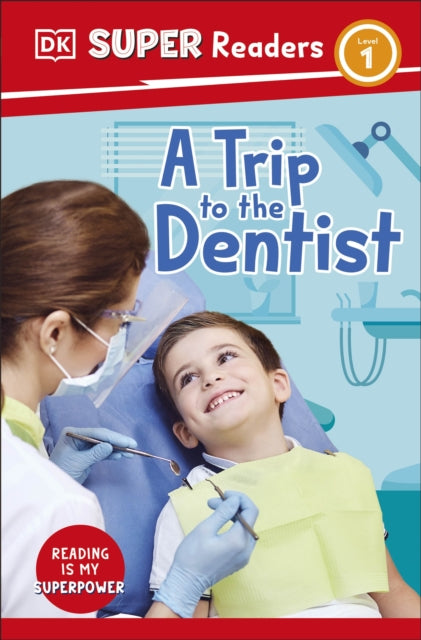 Trip To The Dentist Level 1