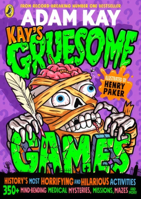 Kays Gruesome Games By Kay, Adam
