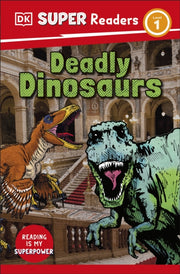 Deadly Dinosaurs Level 1