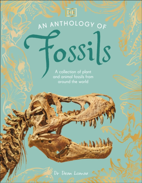Anthology Of Fossils