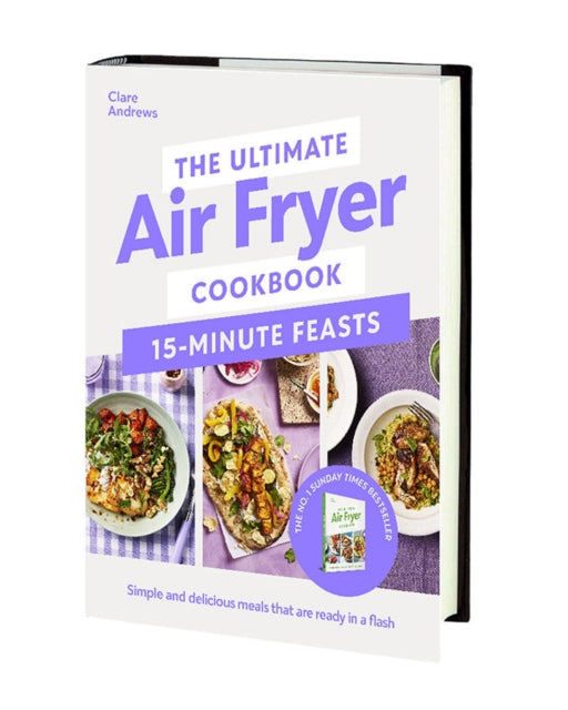 Ultimate Air Fryer Cookbook 15 Minute By Andrews, Clare