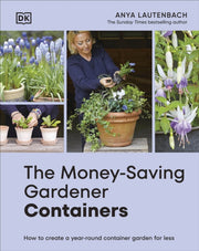 Money Saving Gardener Containers