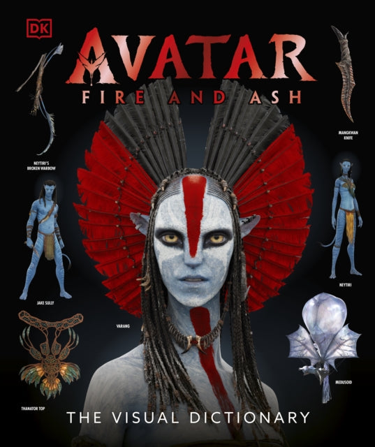Avatar Fire & Ash The Visual Dictionary