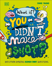 What If You Didnt Make Snot