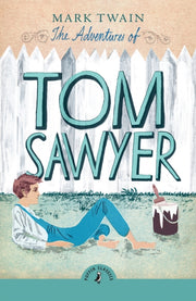 The Adventures Of Tom Sawyer By Twain  Mark