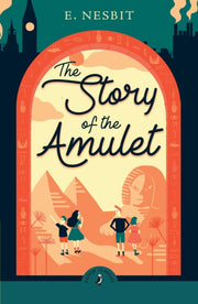Story Of The Amulet By Nesbit  E.