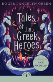 Tales Of The Greek Heroes By Green, Roger Lancely