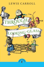 Through The Looking Glass & What Alice