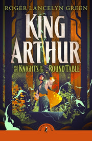 King Arthur & His Knights Of The Round