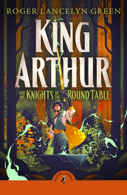 King Arthur & His Knights Of The Round