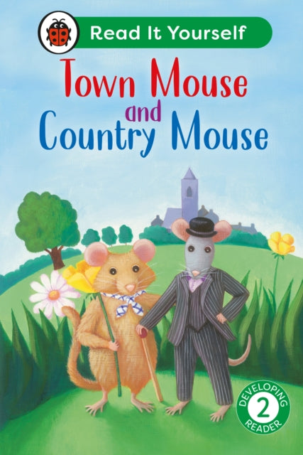 Town Mouse & Country Mouse