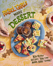 Rebel Girls Cook Desserts