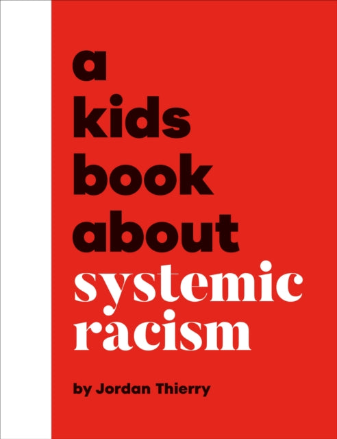 Kids Book About Systemic Racism