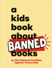 Kids Book About Banned Books By National Coalition A