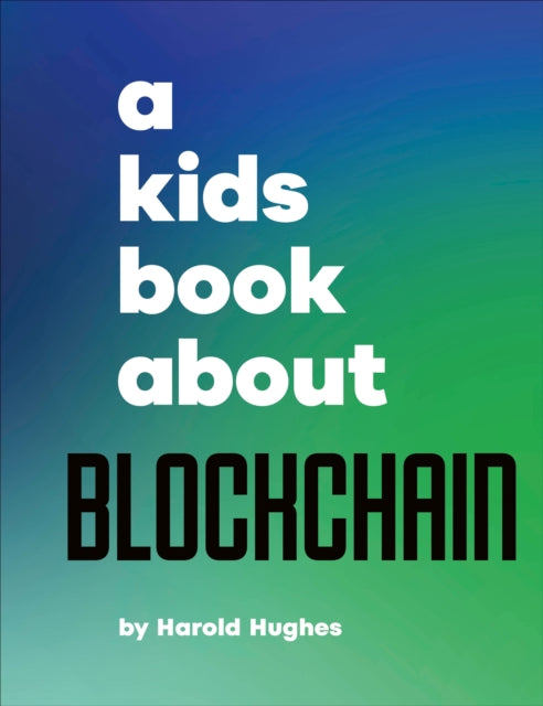 Kids Book About Blockchain