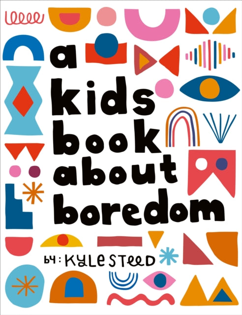 Kids Book About Boredom