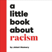 Little Book About Racism