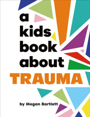 Kids Book About Trauma