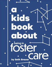 Kids Book About Being In Foster Care By Brauer, Heather Ann