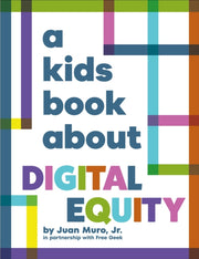 Kids Book About Digital Equity