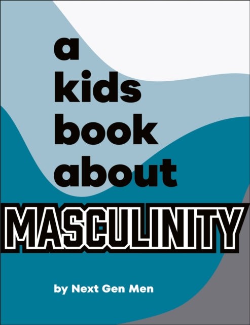 Kids Book About Masculinity