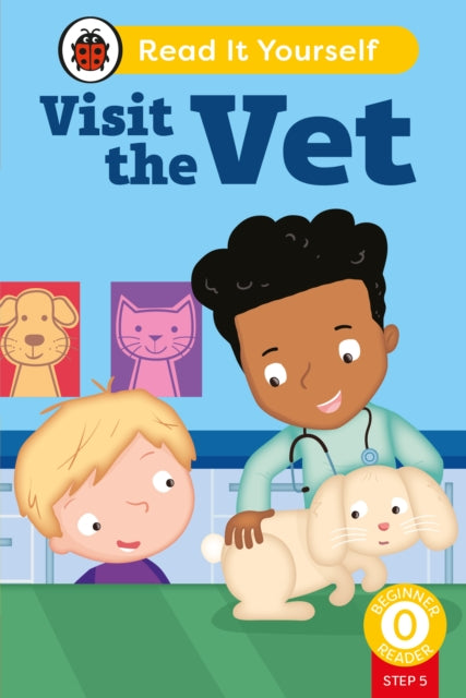 Visit The Vet Phonics Step 5 Read It By Ladybird